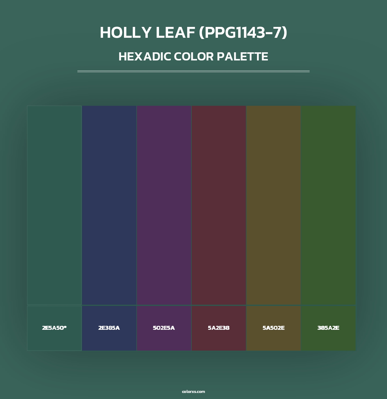Holly Leaf (PPG1143-7) - Hexadic Color Palette