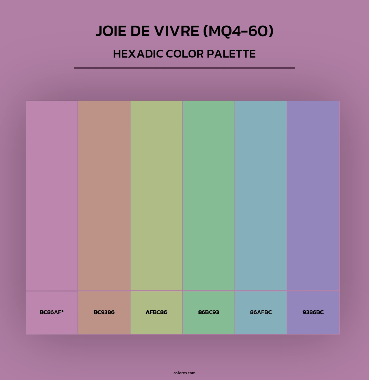 Joie De Vivre (MQ4-60) - Hexadic Color Palette