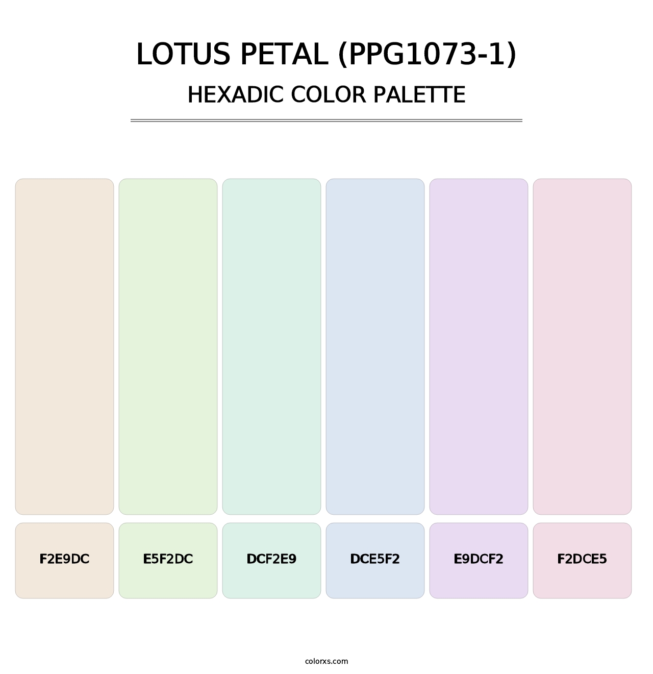 Lotus Petal (PPG1073-1) - Hexadic Color Palette