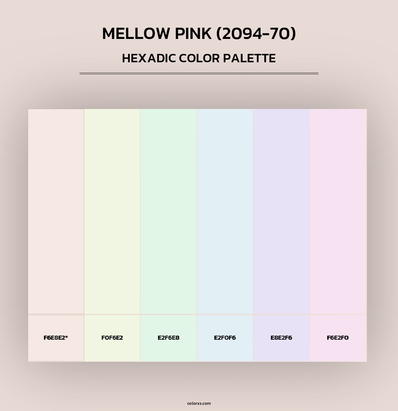 Mellow Pink (2094-70) - Hexadic Color Palette