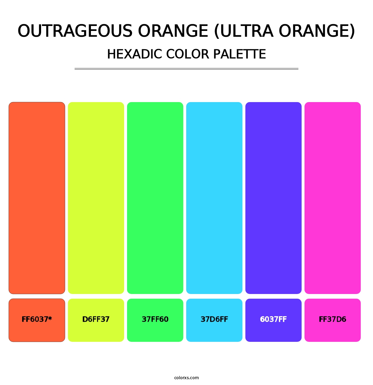 Outrageous Orange (Ultra Orange) - Hexadic Color Palette