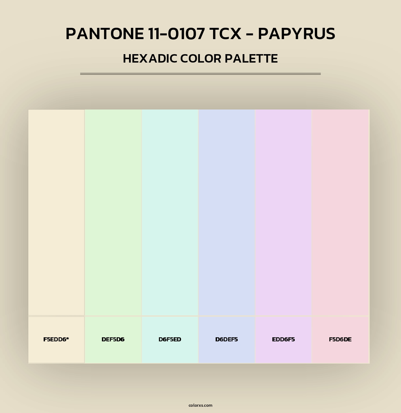 PANTONE 11-0107 TCX - Papyrus - Hexadic Color Palette
