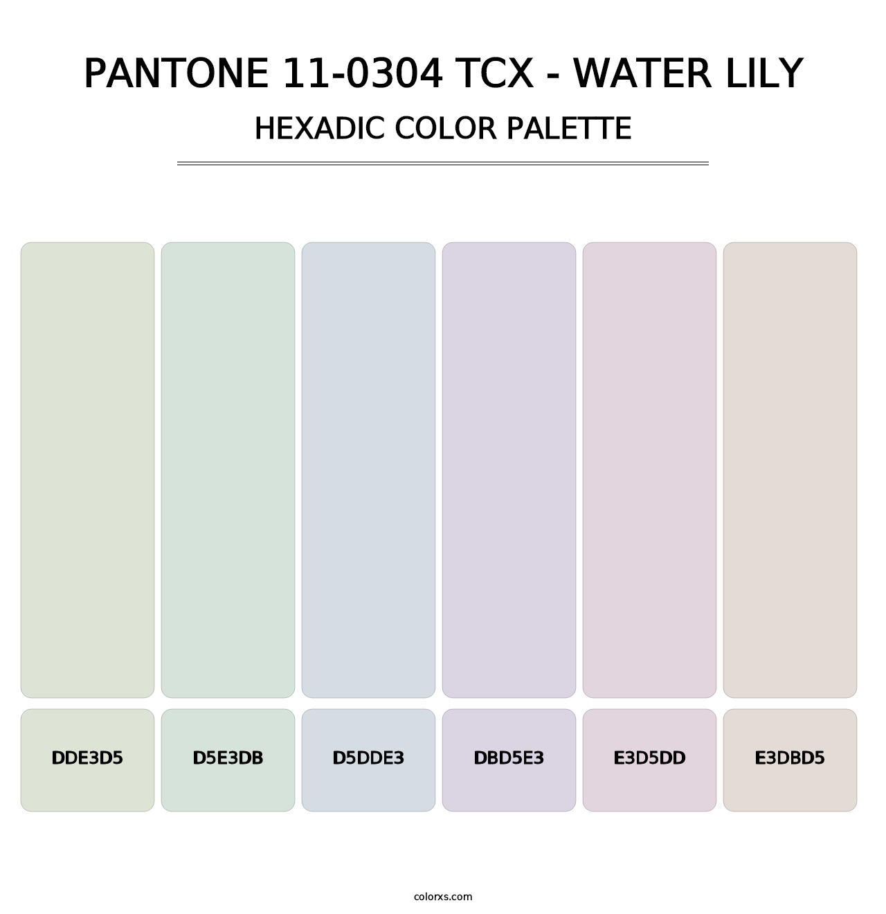 PANTONE 11-0304 TCX - Water Lily - Hexadic Color Palette