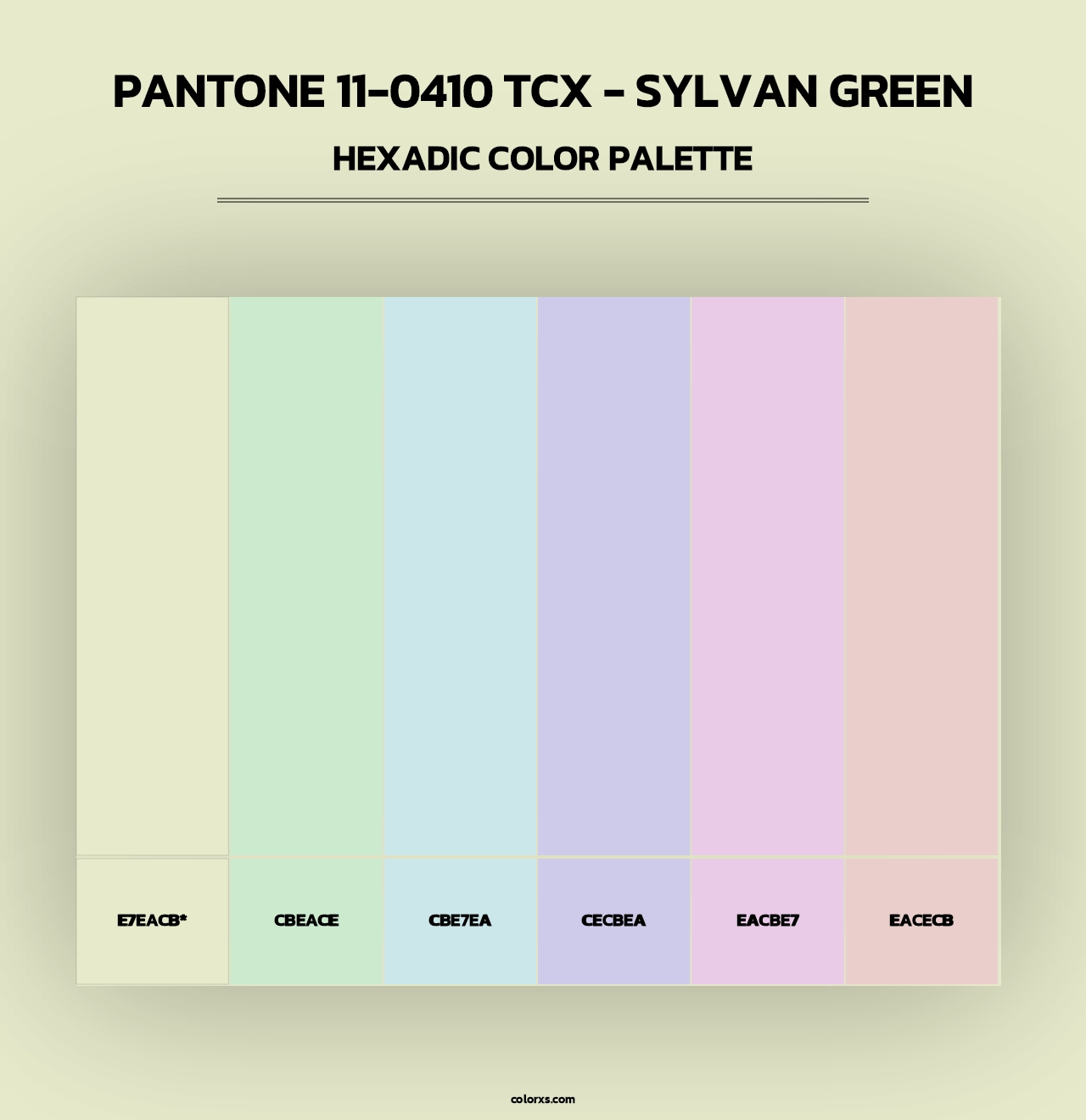 PANTONE 11-0410 TCX - Sylvan Green - Hexadic Color Palette
