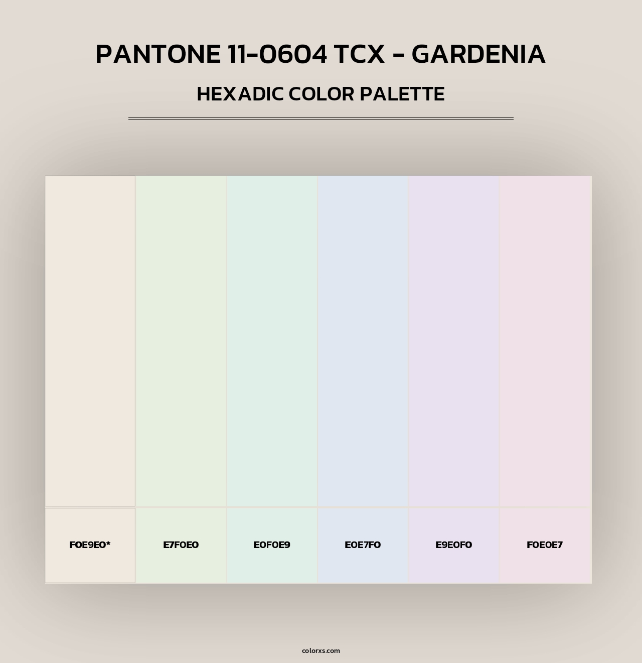 PANTONE 11-0604 TCX - Gardenia - Hexadic Color Palette