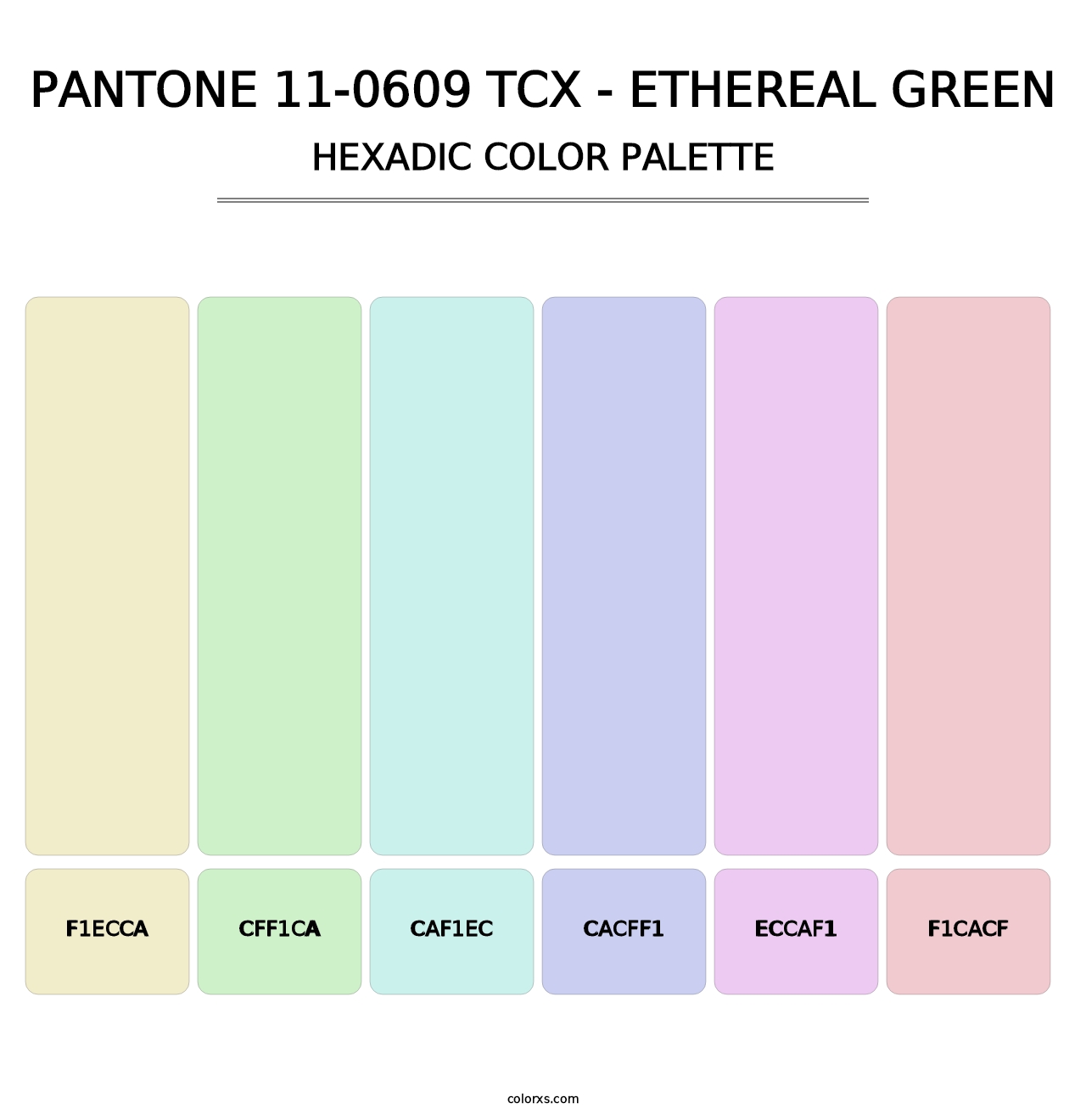 PANTONE 11-0609 TCX - Ethereal Green - Hexadic Color Palette