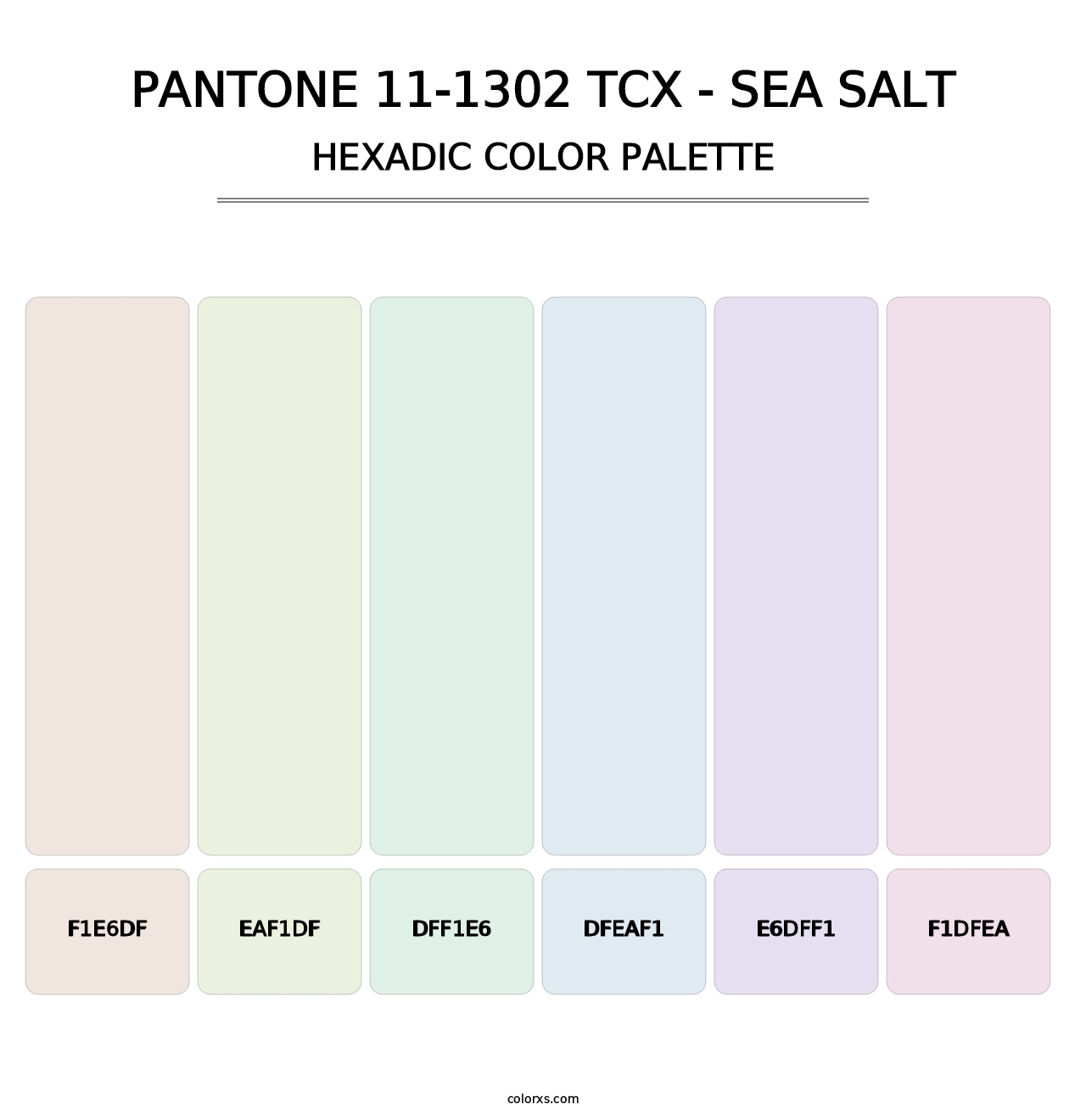 PANTONE 11-1302 TCX - Sea Salt - Hexadic Color Palette