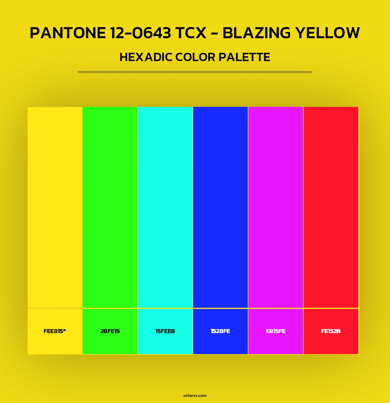 PANTONE 12-0643 TCX - Blazing Yellow - Hexadic Color Palette