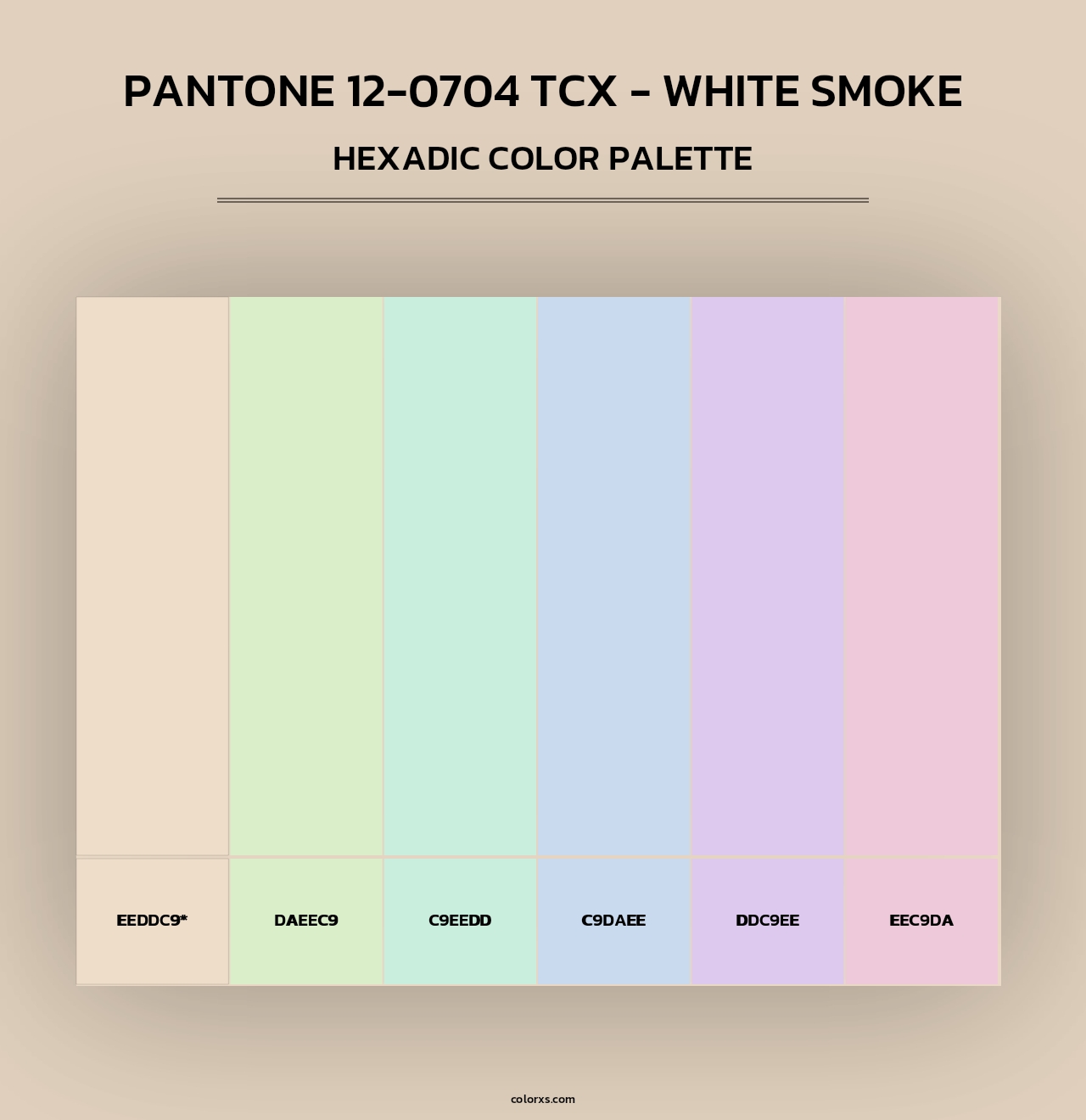 PANTONE 12-0704 TCX - White Smoke - Hexadic Color Palette