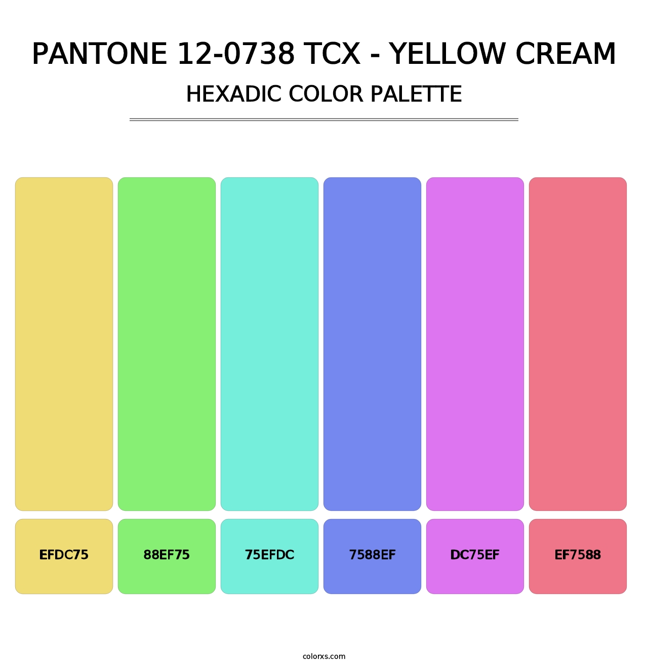 PANTONE 12-0738 TCX - Yellow Cream - Hexadic Color Palette