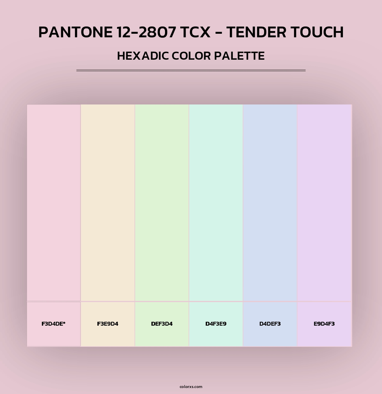 PANTONE 12-2807 TCX - Tender Touch - Hexadic Color Palette