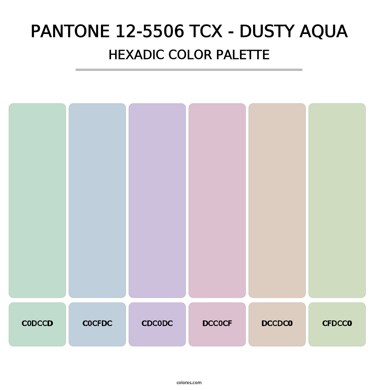 PANTONE 12-5506 TCX - Dusty Aqua - Hexadic Color Palette