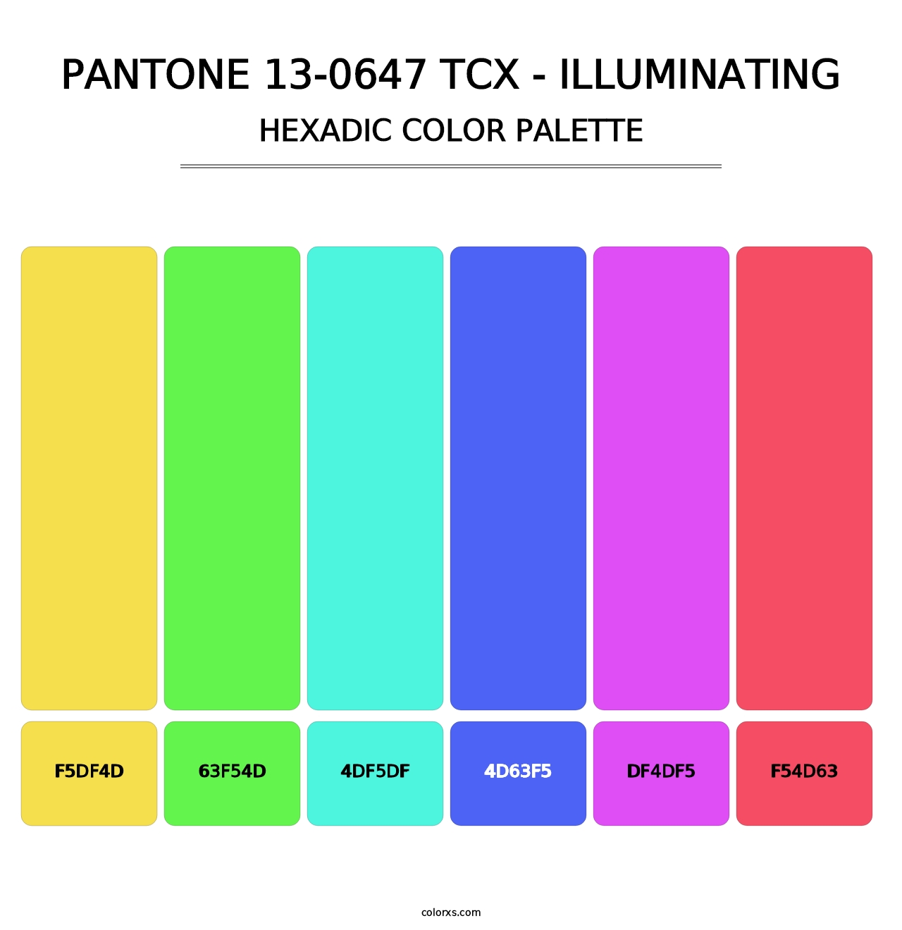 PANTONE 13-0647 TCX - Illuminating - Hexadic Color Palette