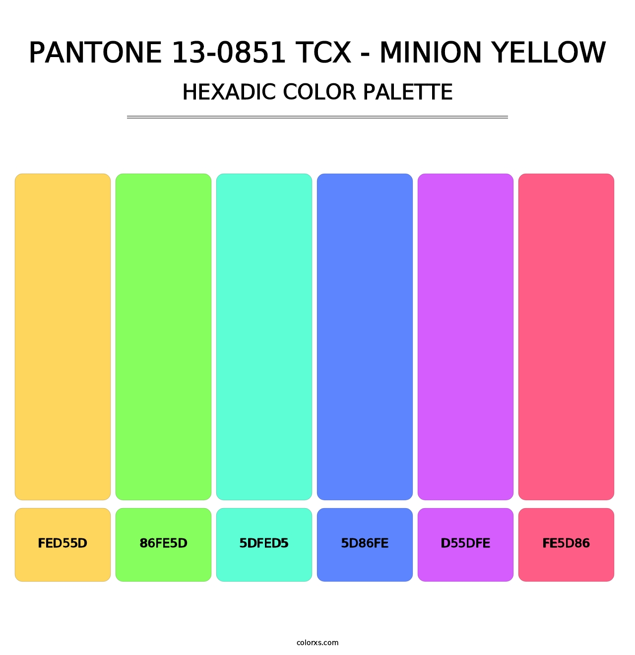 PANTONE 13-0851 TCX - Minion Yellow - Hexadic Color Palette