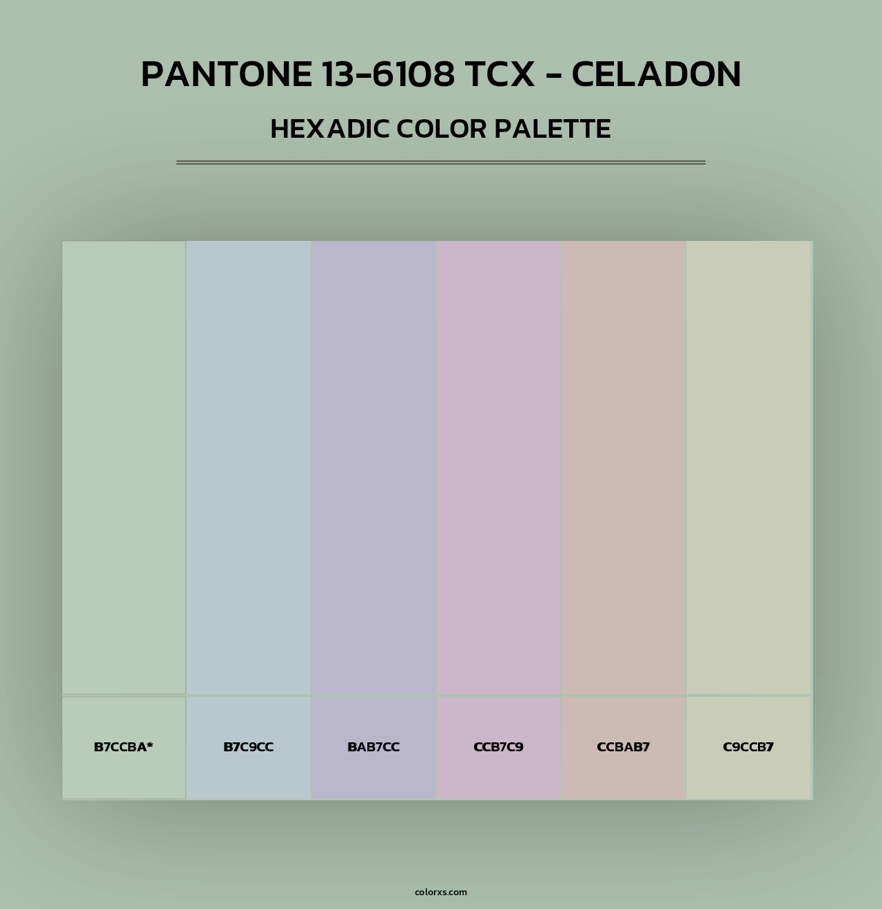 Pantone 13-6108 TCX - Celadon - Hexadic Color Palette