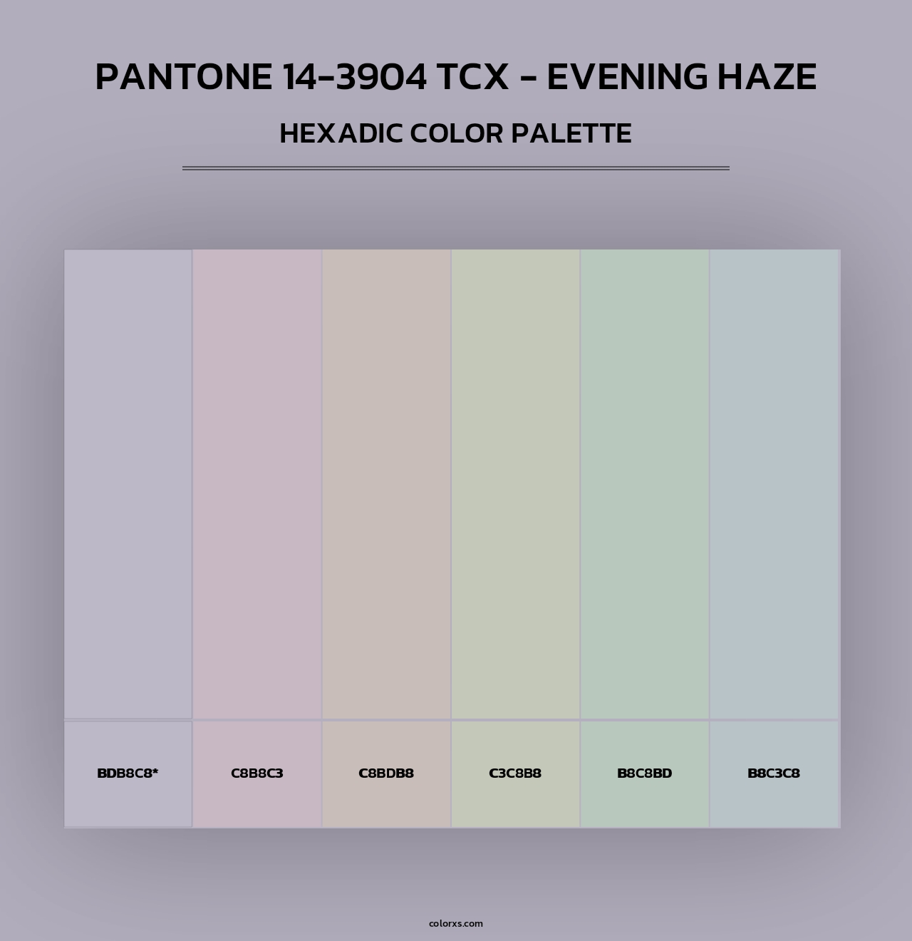PANTONE 14-3904 TCX - Evening Haze - Hexadic Color Palette