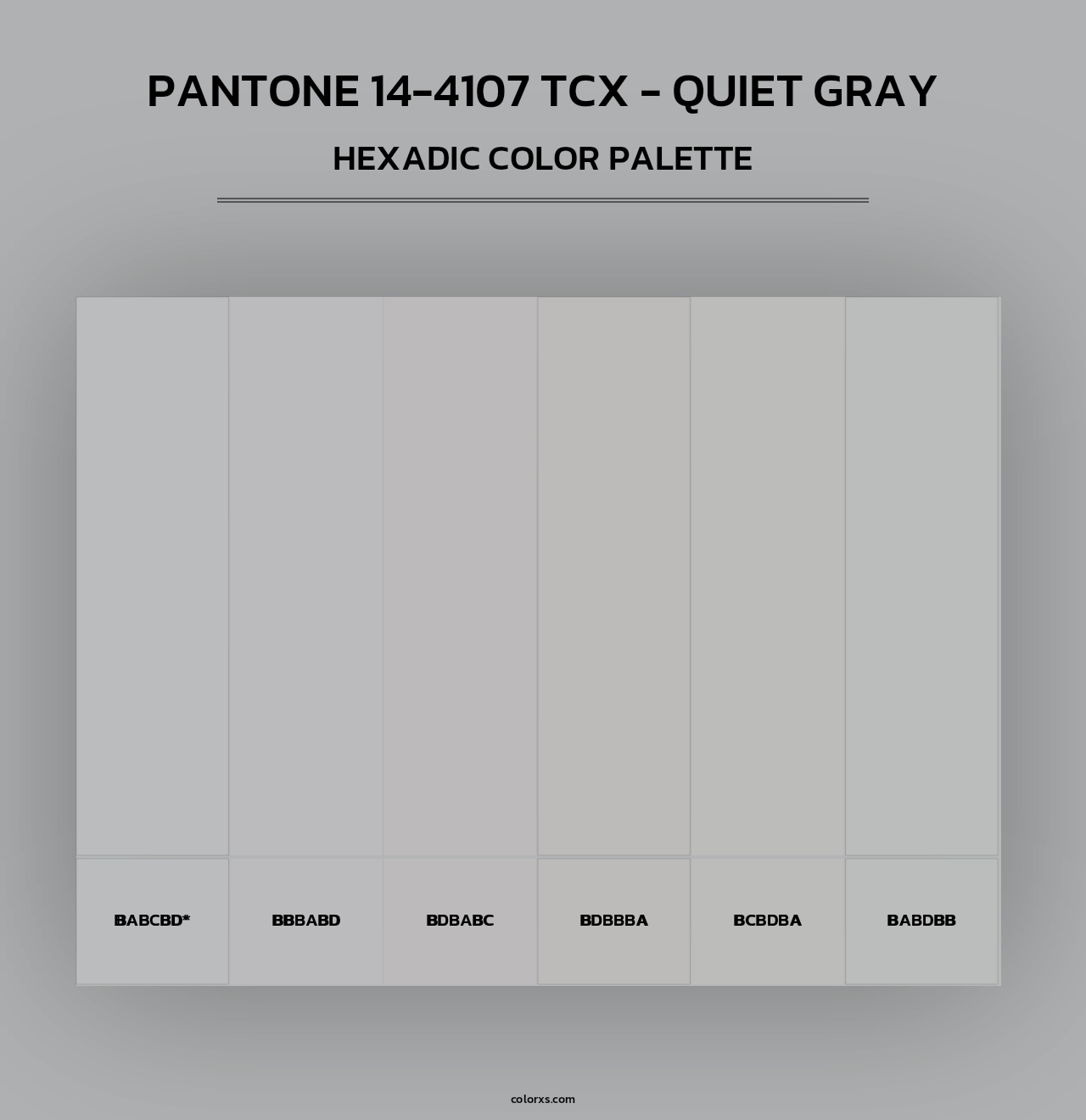 PANTONE 14-4107 TCX - Quiet Gray - Hexadic Color Palette
