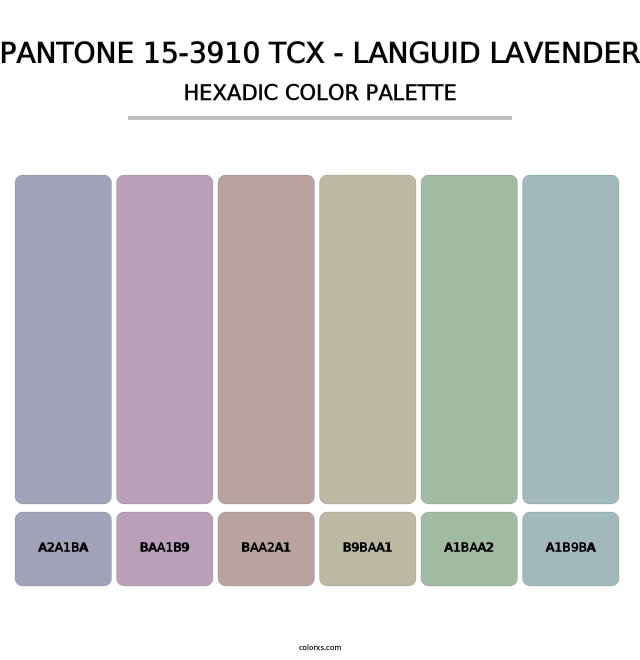 PANTONE 15-3910 TCX - Languid Lavender - Hexadic Color Palette