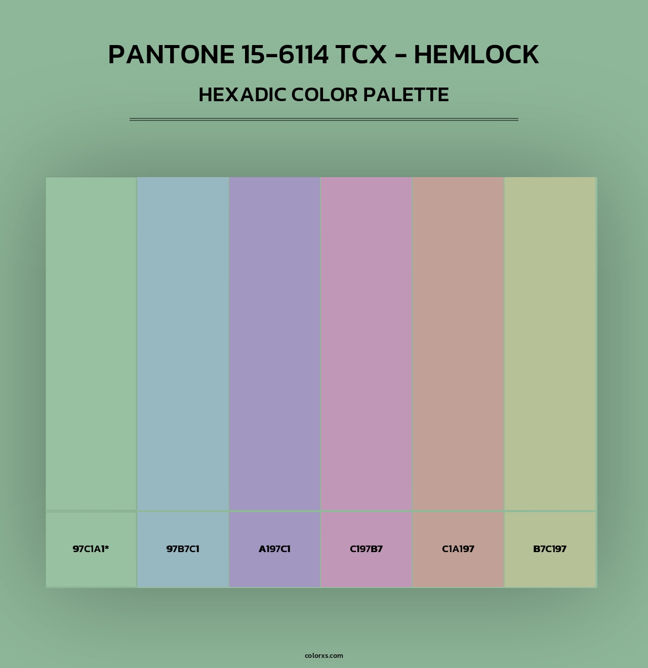 PANTONE 15-6114 TCX - Hemlock - Hexadic Color Palette