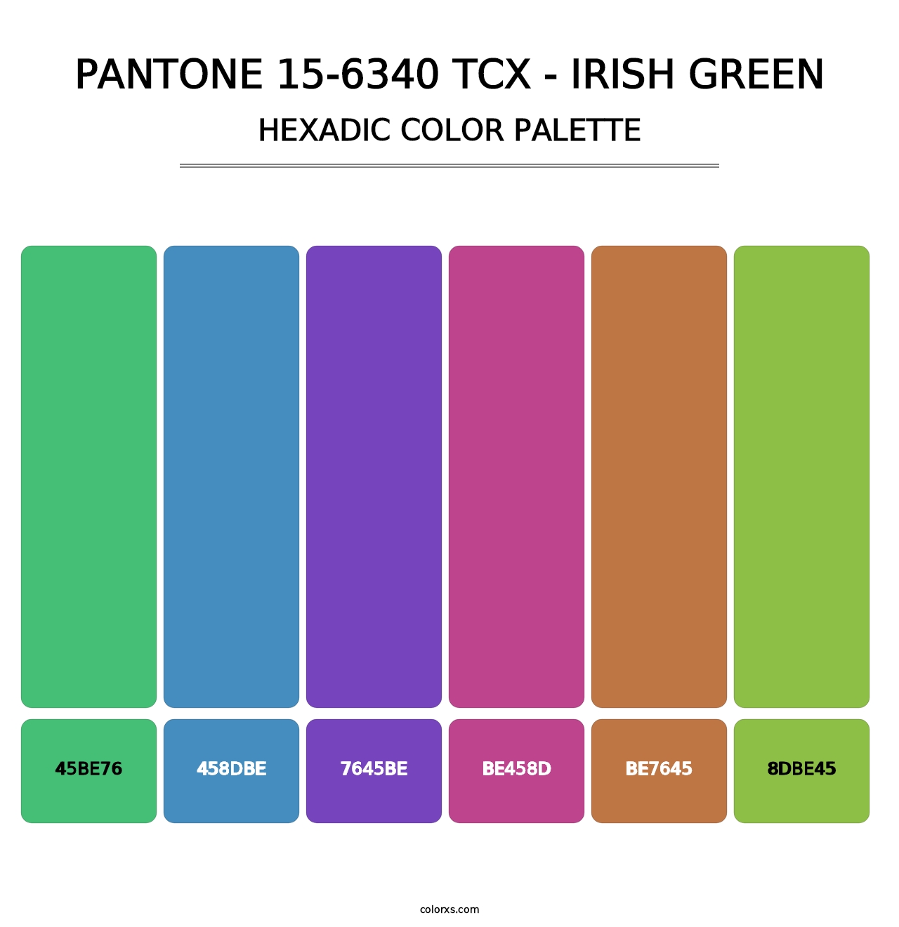 PANTONE 15-6340 TCX - Irish Green - Hexadic Color Palette