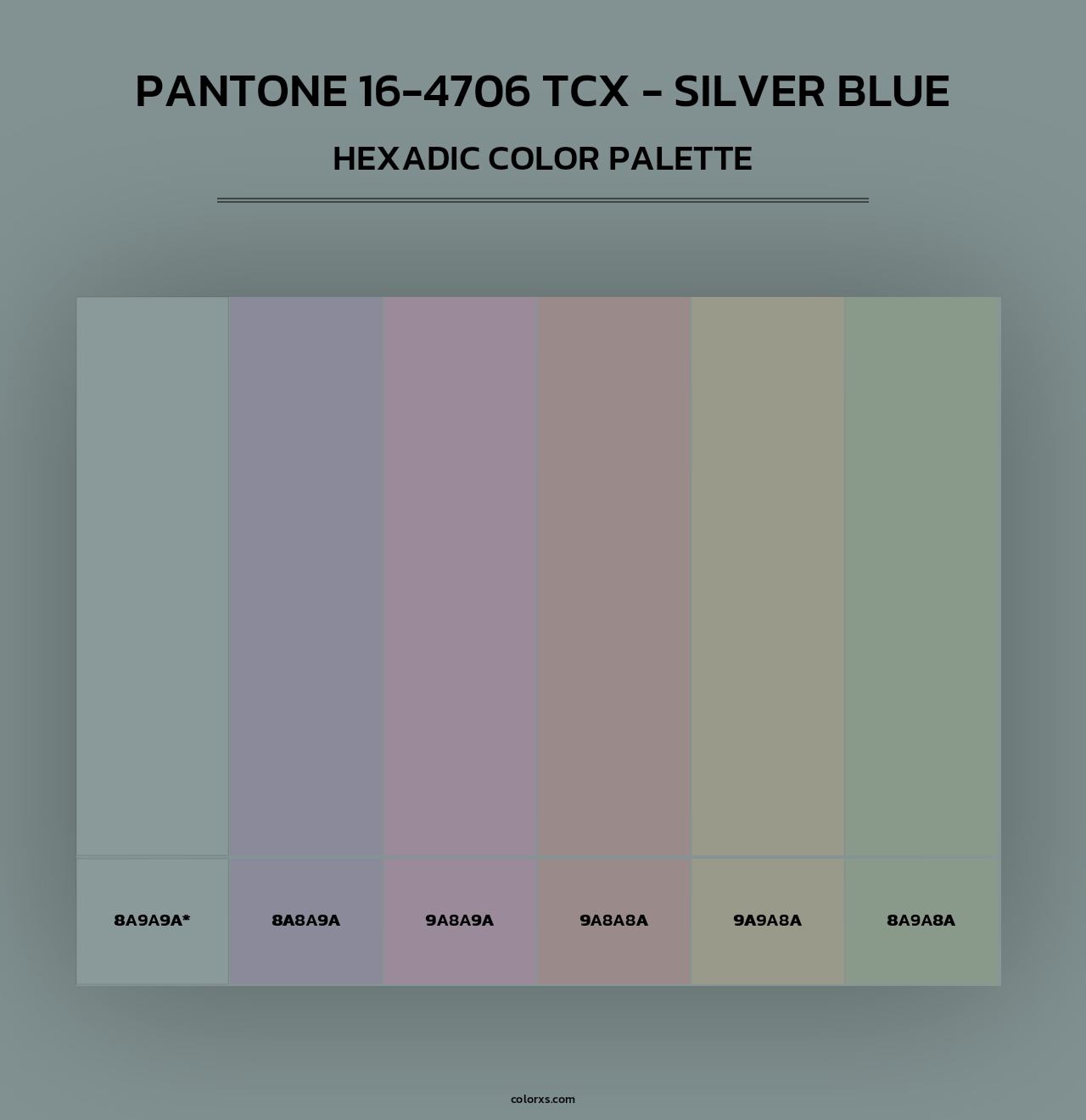 PANTONE 16-4706 TCX - Silver Blue - Hexadic Color Palette