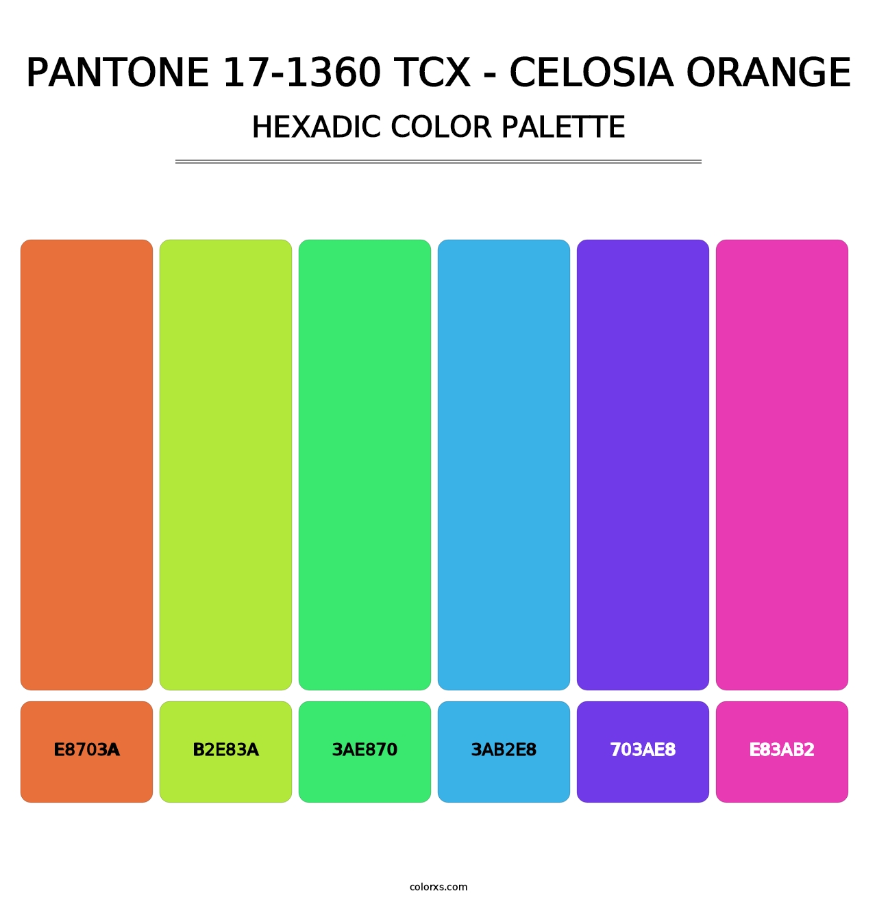 PANTONE 17-1360 TCX - Celosia Orange - Hexadic Color Palette
