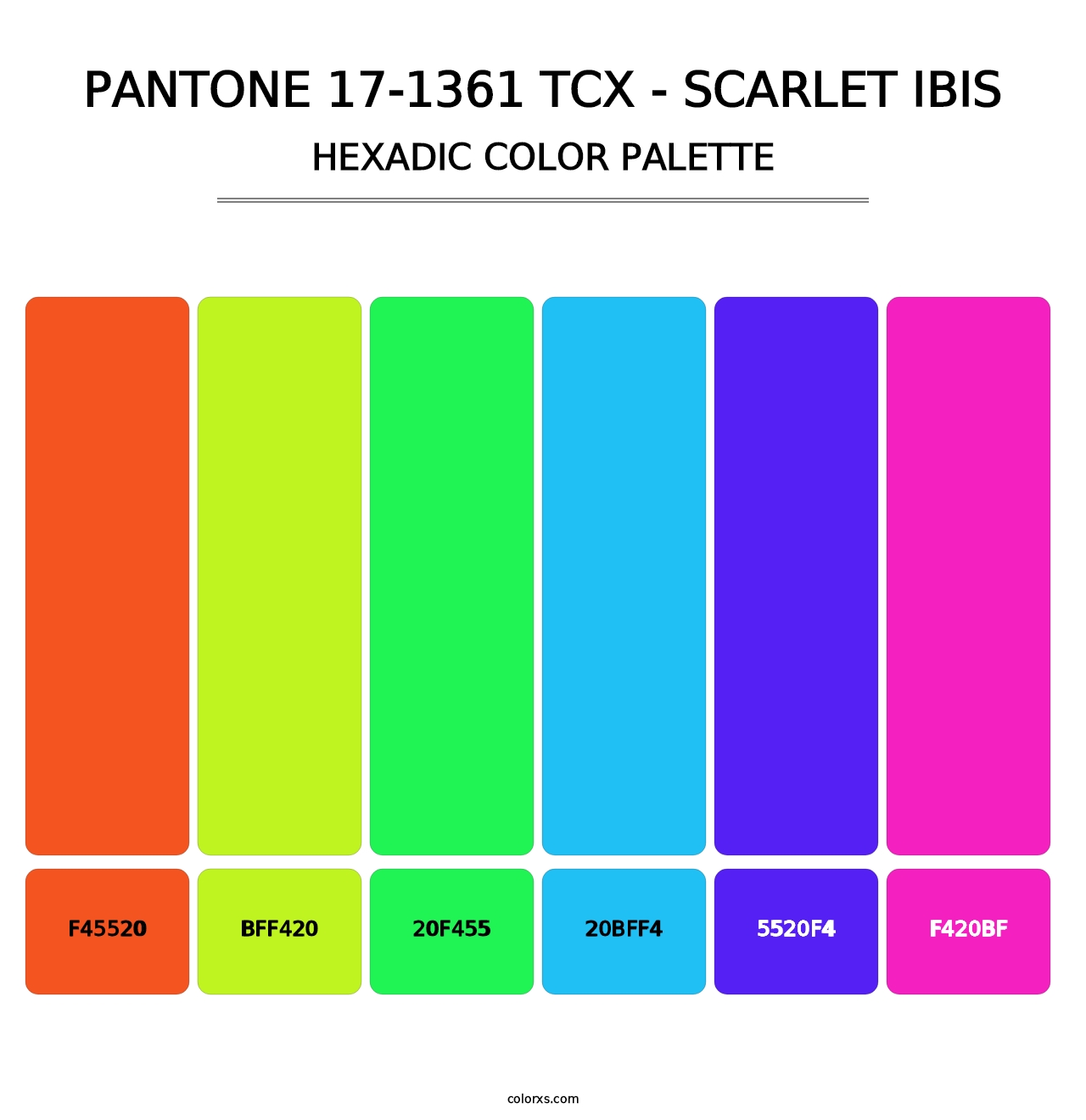 PANTONE 17-1361 TCX - Scarlet Ibis - Hexadic Color Palette