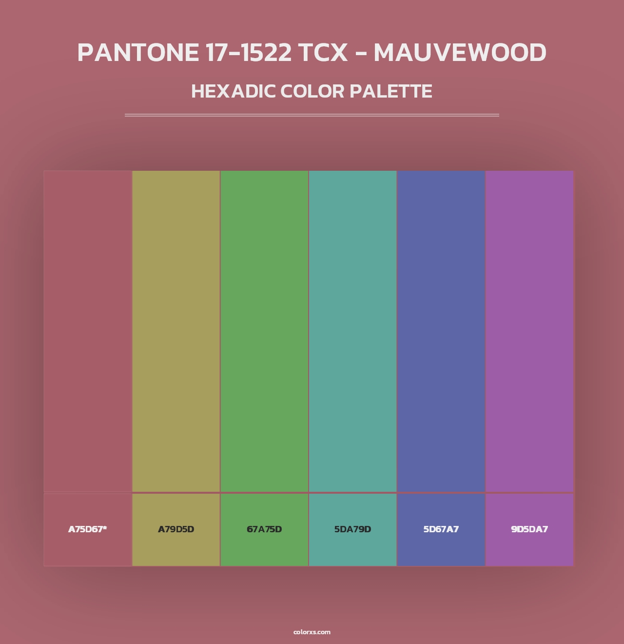 PANTONE 17-1522 TCX - Mauvewood - Hexadic Color Palette