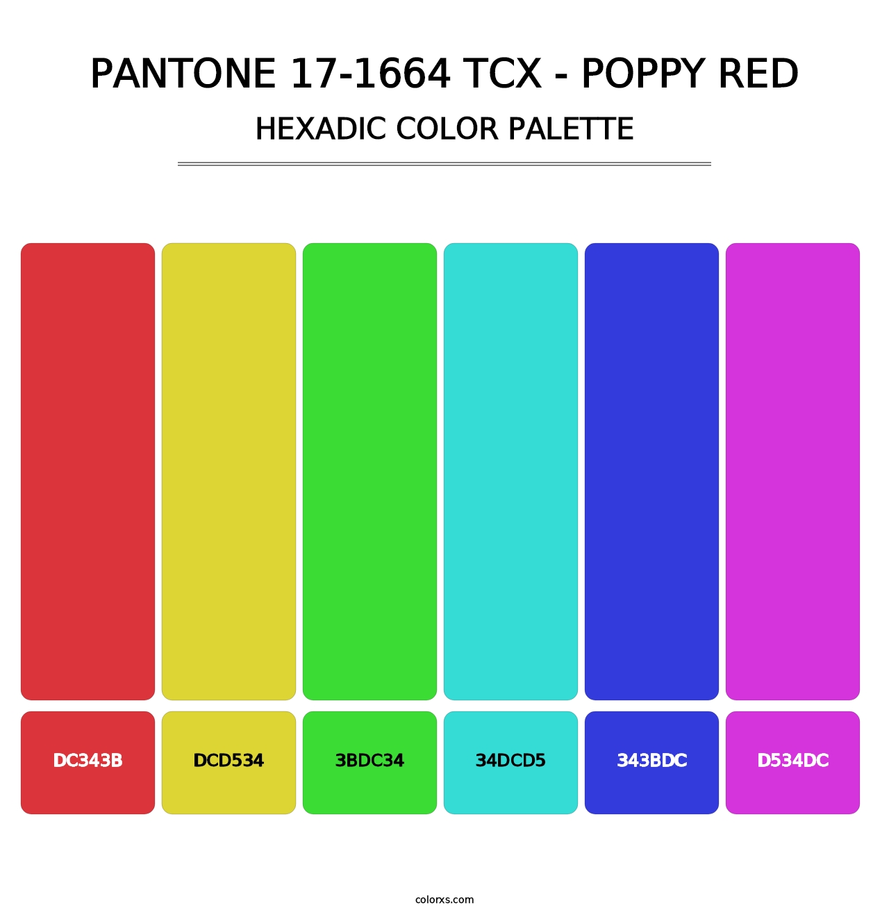 PANTONE 17-1664 TCX - Poppy Red - Hexadic Color Palette