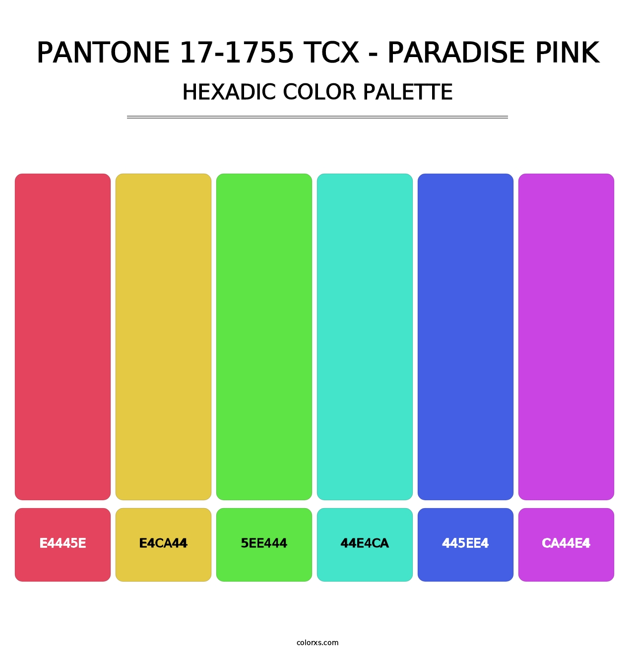 PANTONE 17-1755 TCX - Paradise Pink - Hexadic Color Palette
