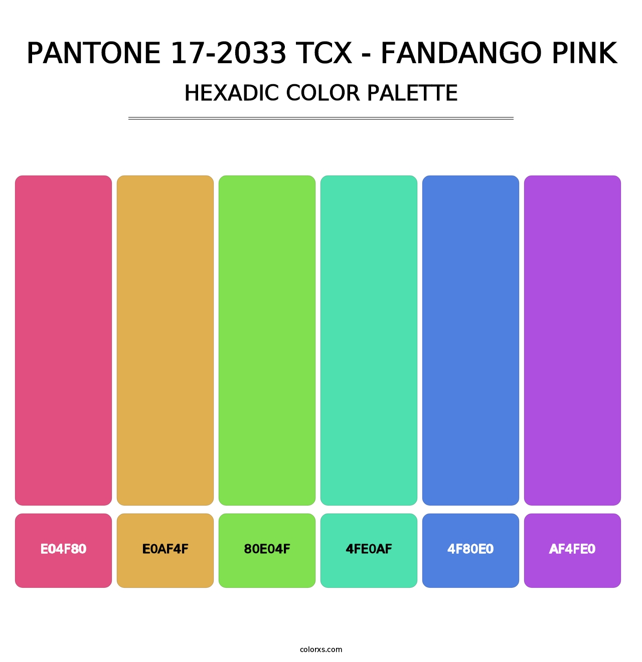 PANTONE 17-2033 TCX - Fandango Pink - Hexadic Color Palette