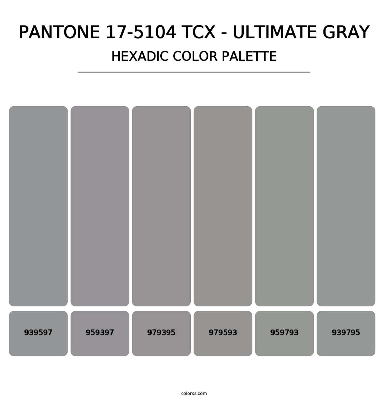 PANTONE 17-5104 TCX - Ultimate Gray - Hexadic Color Palette