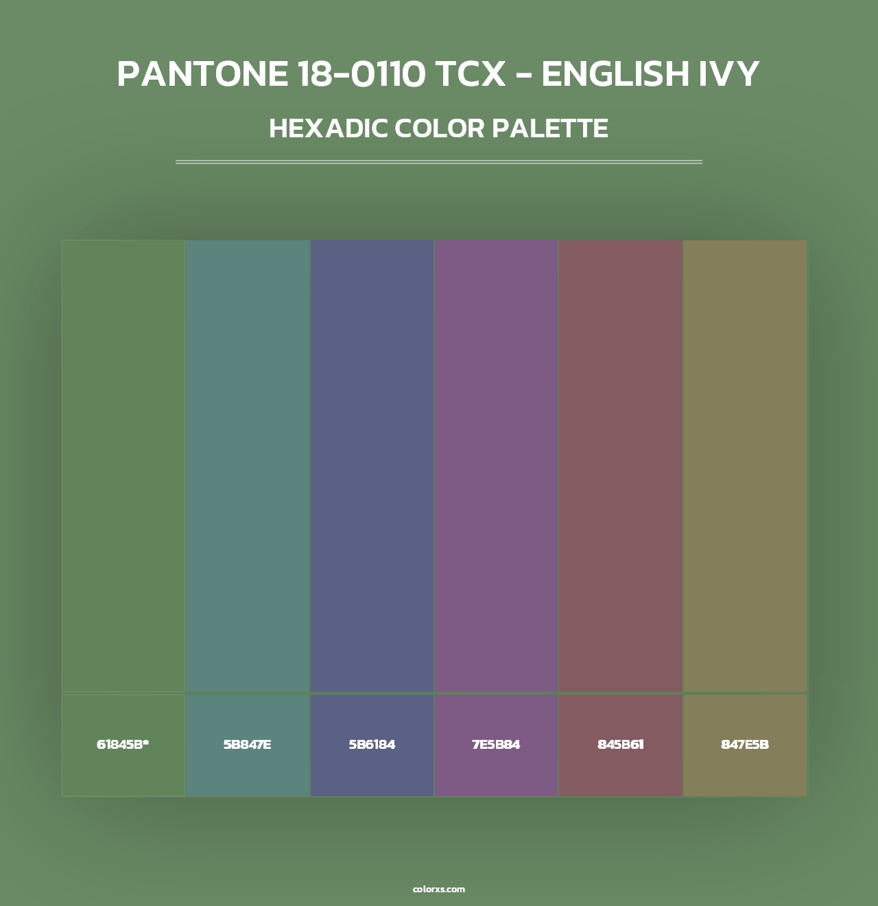 PANTONE 18-0110 TCX - English Ivy - Hexadic Color Palette