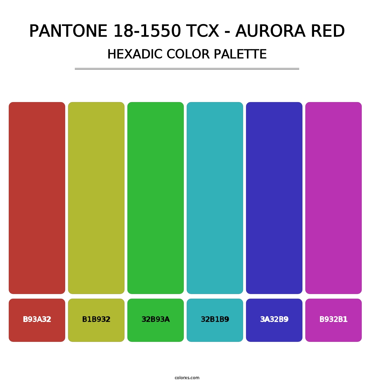 PANTONE 18-1550 TCX - Aurora Red - Hexadic Color Palette