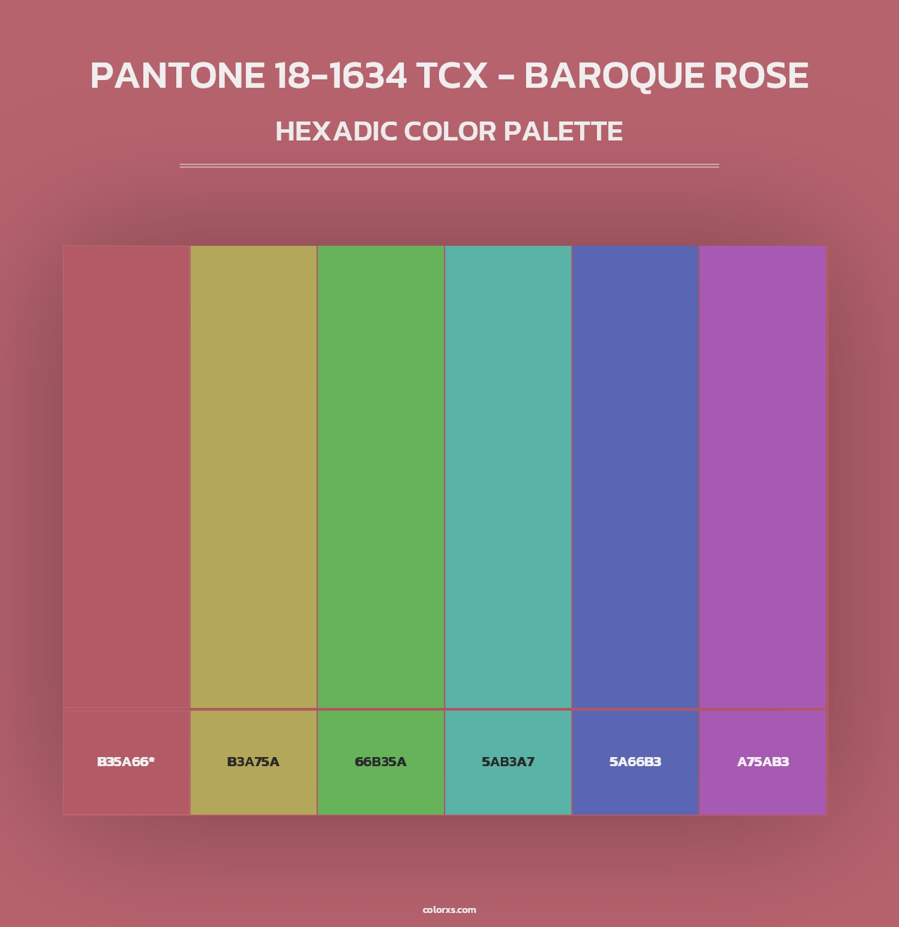 PANTONE 18-1634 TCX - Baroque Rose - Hexadic Color Palette