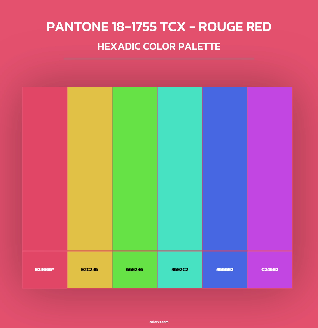 PANTONE 18-1755 TCX - Rouge Red - Hexadic Color Palette