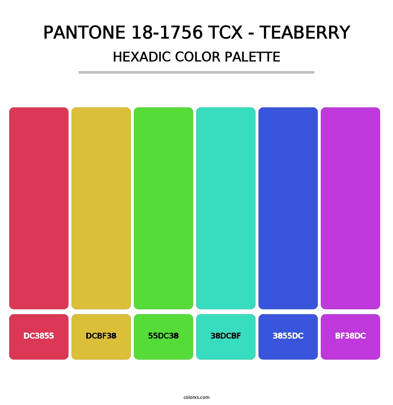 PANTONE 18-1756 TCX - Teaberry - Hexadic Color Palette
