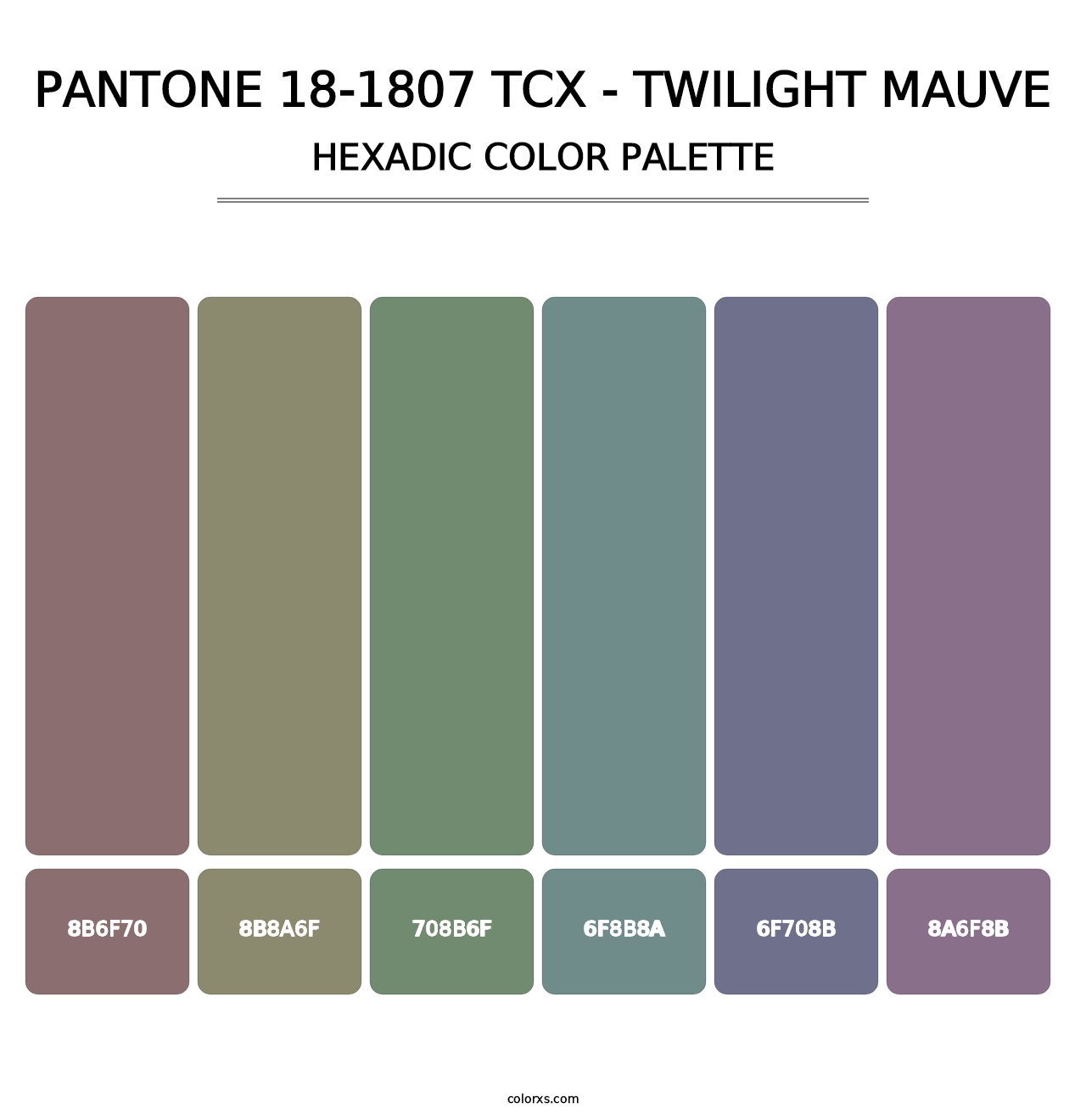 PANTONE 18-1807 TCX - Twilight Mauve - Hexadic Color Palette