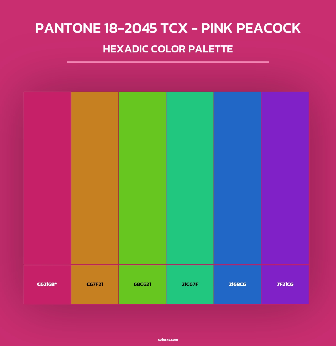 PANTONE 18-2045 TCX - Pink Peacock - Hexadic Color Palette