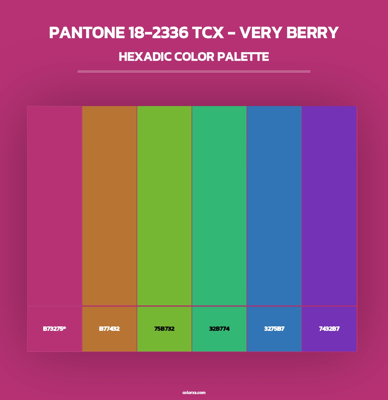 PANTONE 18-2336 TCX - Very Berry - Hexadic Color Palette
