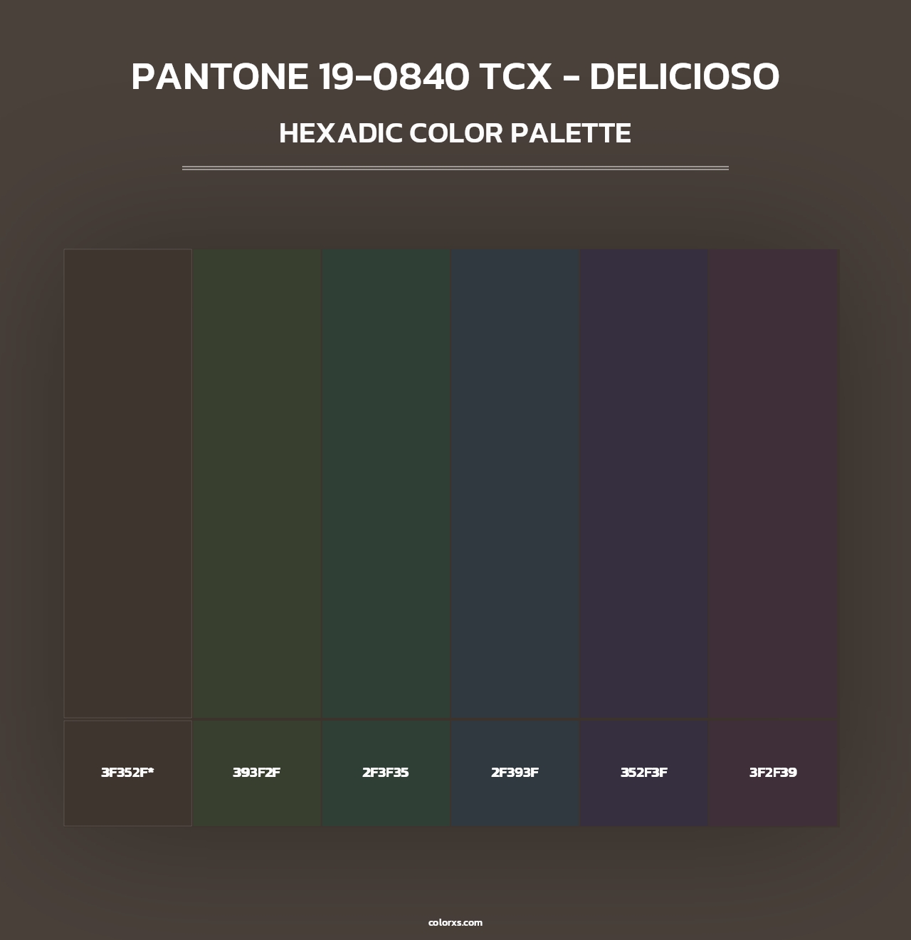 PANTONE 19-0840 TCX - Delicioso - Hexadic Color Palette