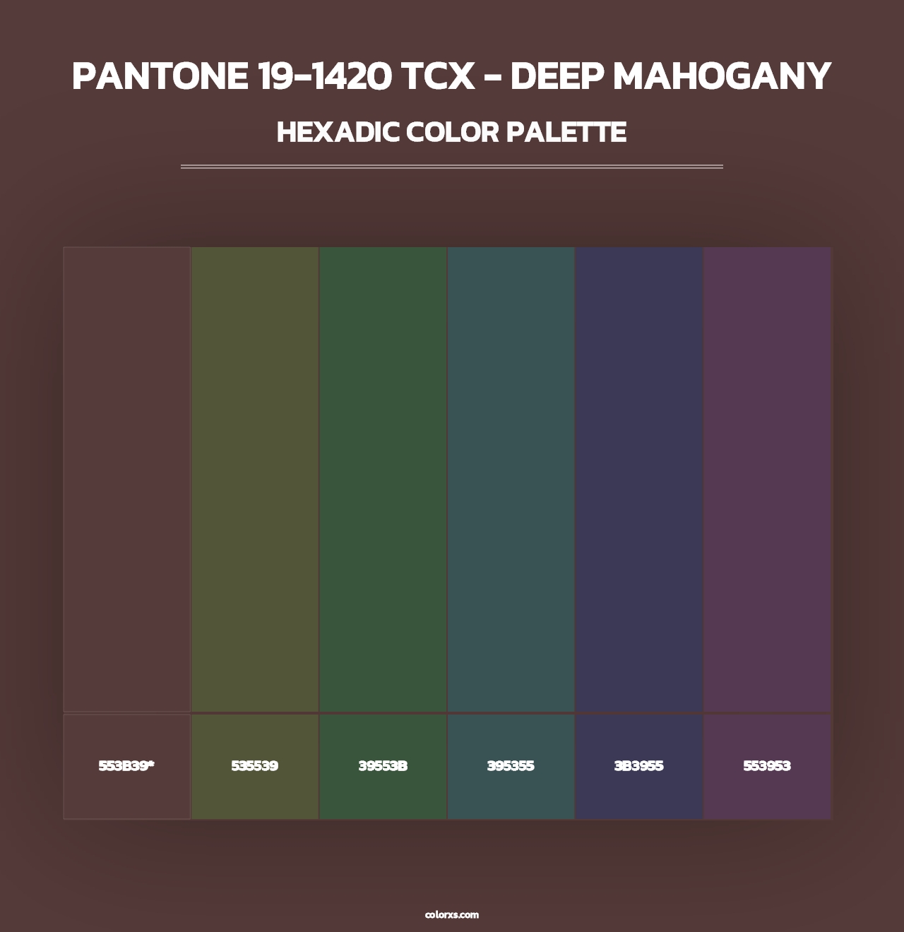 PANTONE 19-1420 TCX - Deep Mahogany - Hexadic Color Palette