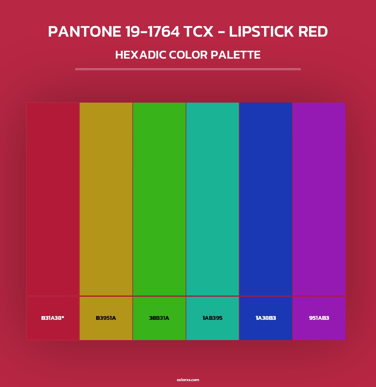 PANTONE 19-1764 TCX - Lipstick Red - Hexadic Color Palette