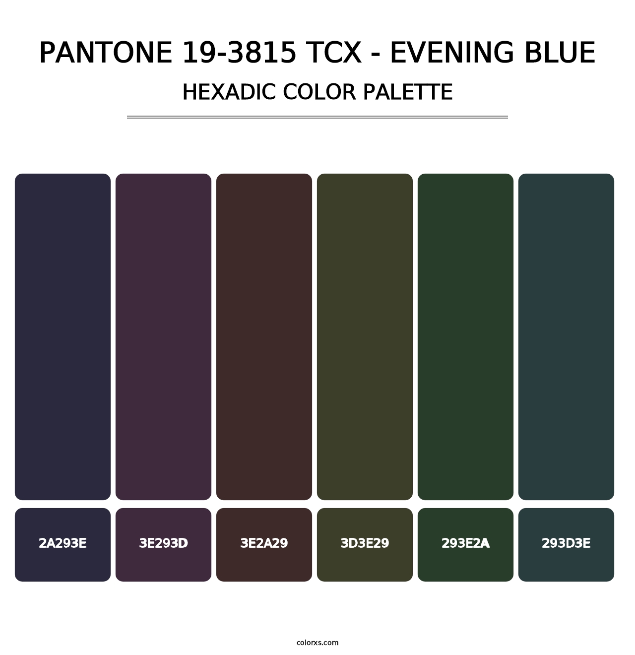 PANTONE 19-3815 TCX - Evening Blue - Hexadic Color Palette