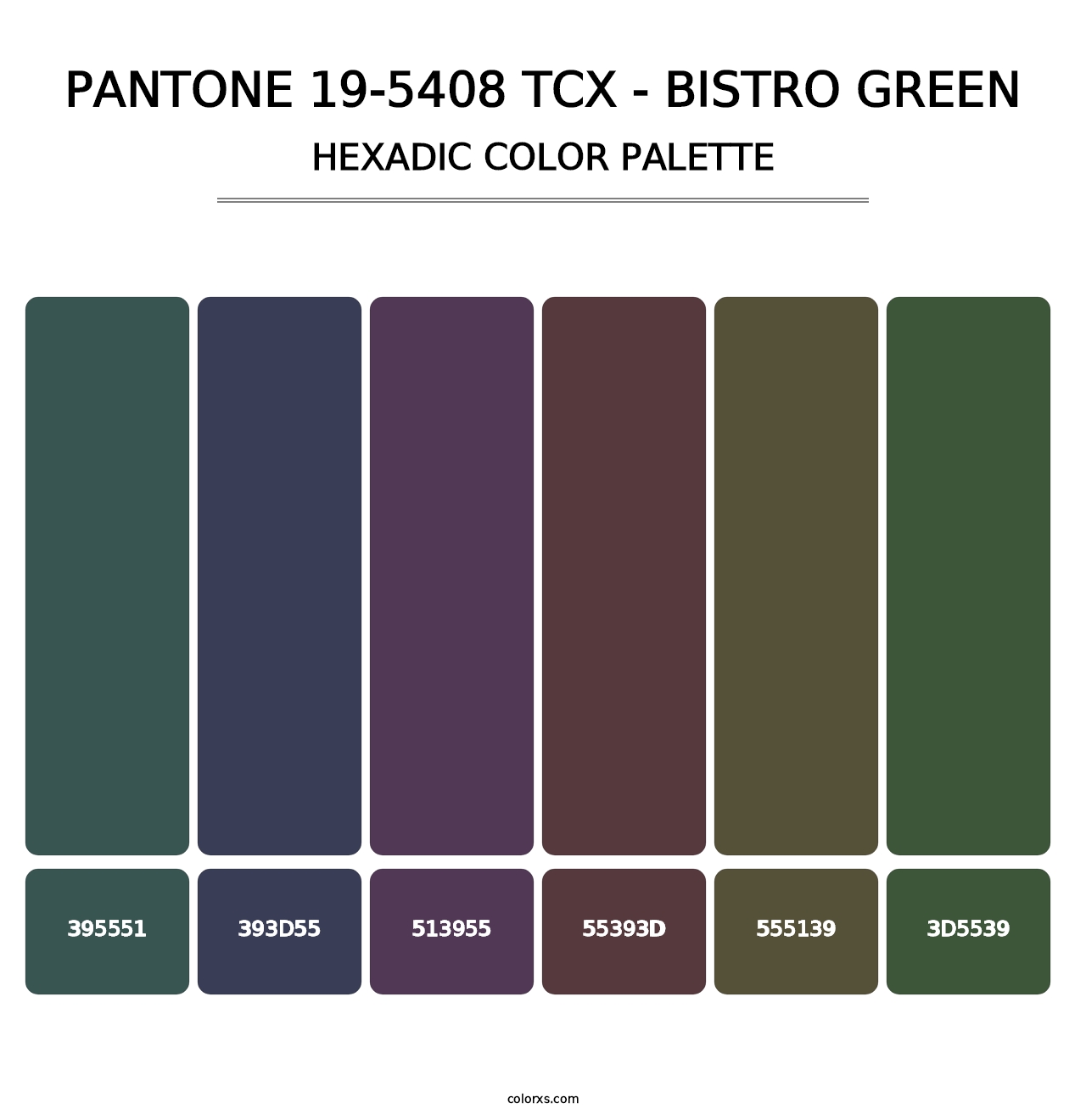 PANTONE 19-5408 TCX - Bistro Green - Hexadic Color Palette