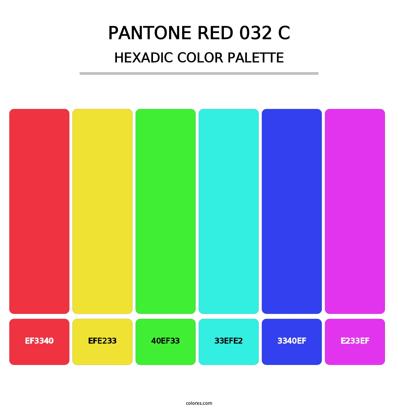 PANTONE Red 032 C - Hexadic Color Palette