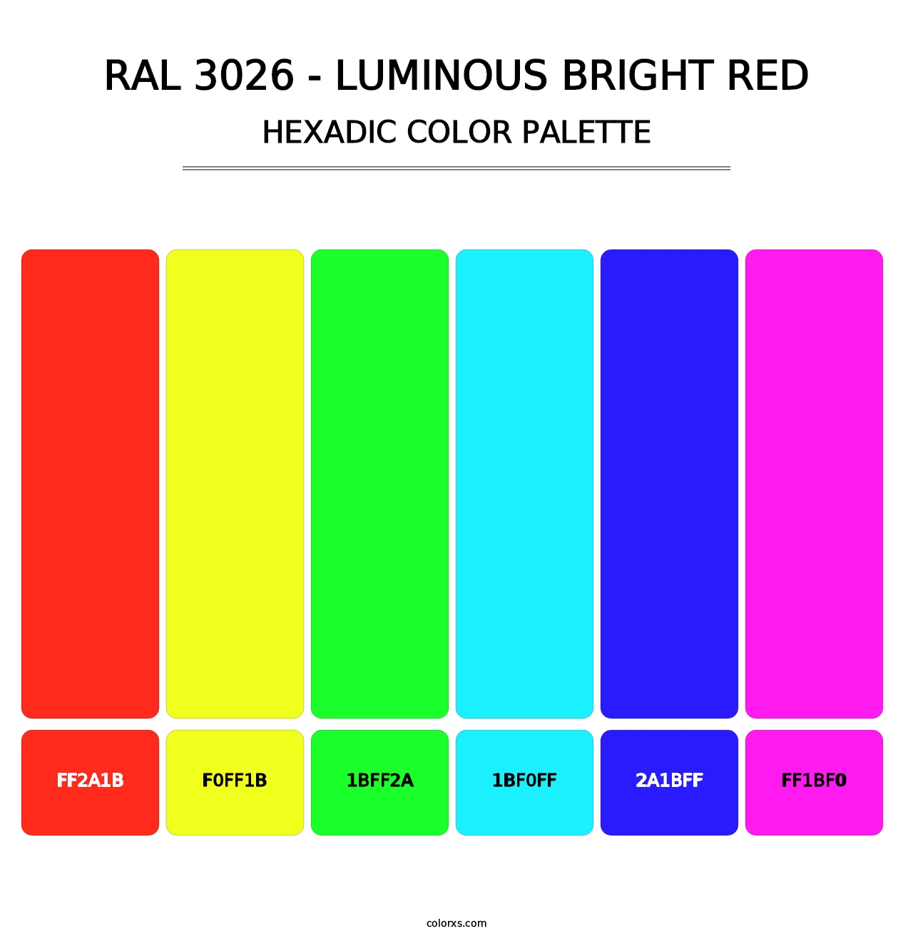 RAL 3026 - Luminous Bright Red - Hexadic Color Palette
