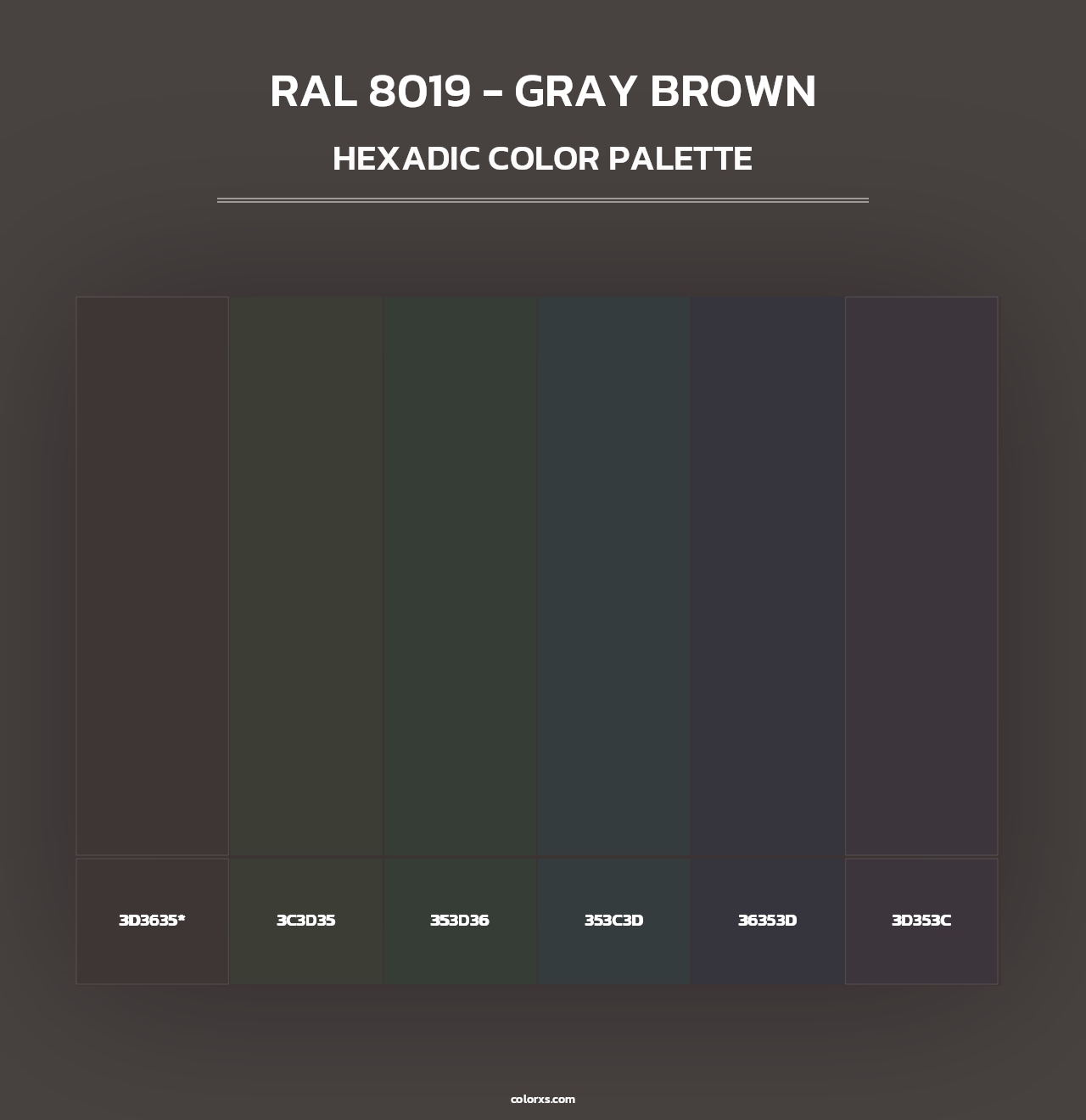 RAL 8019 - Gray Brown - Hexadic Color Palette
