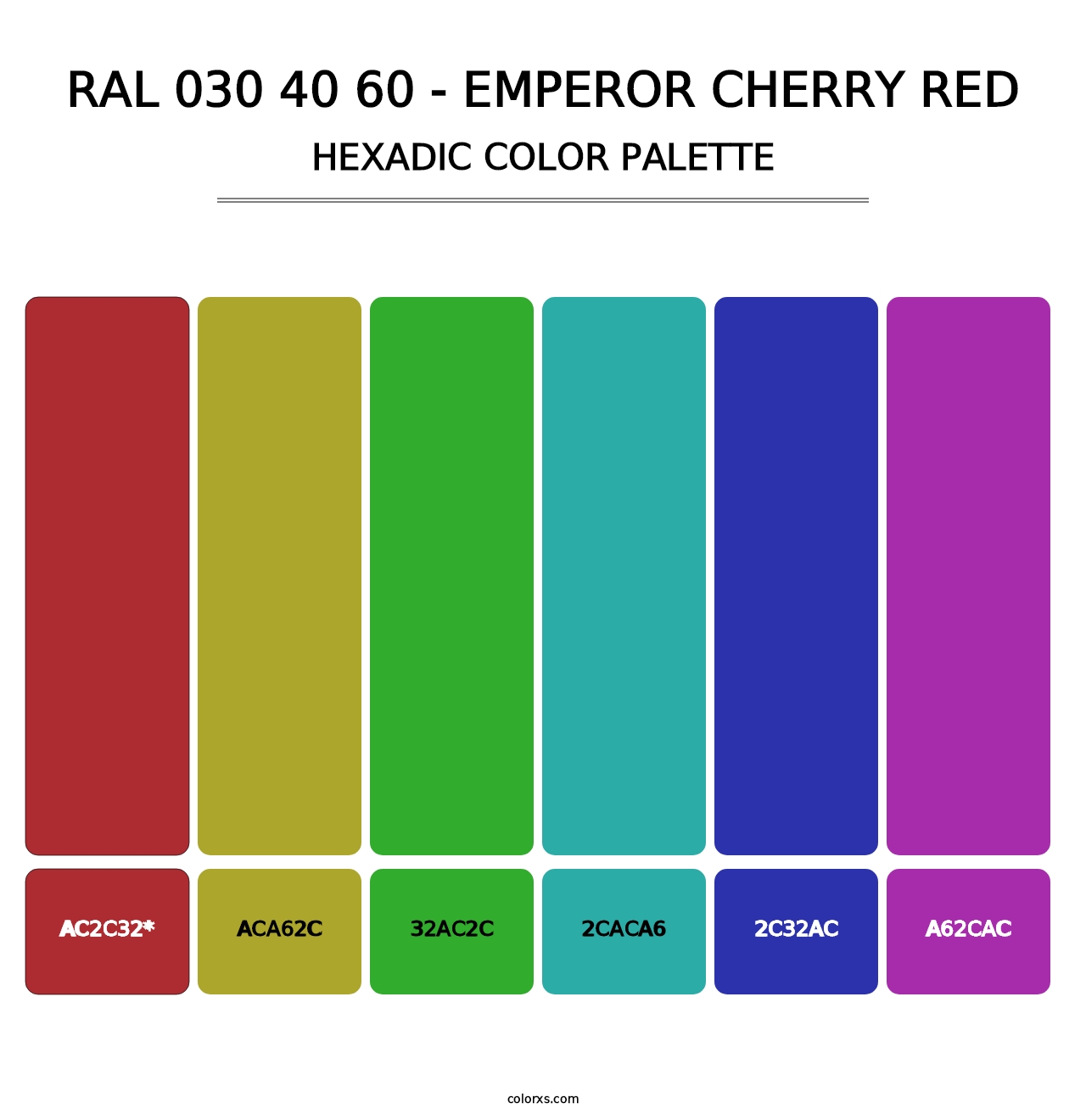 RAL 030 40 60 - Emperor Cherry Red - Hexadic Color Palette