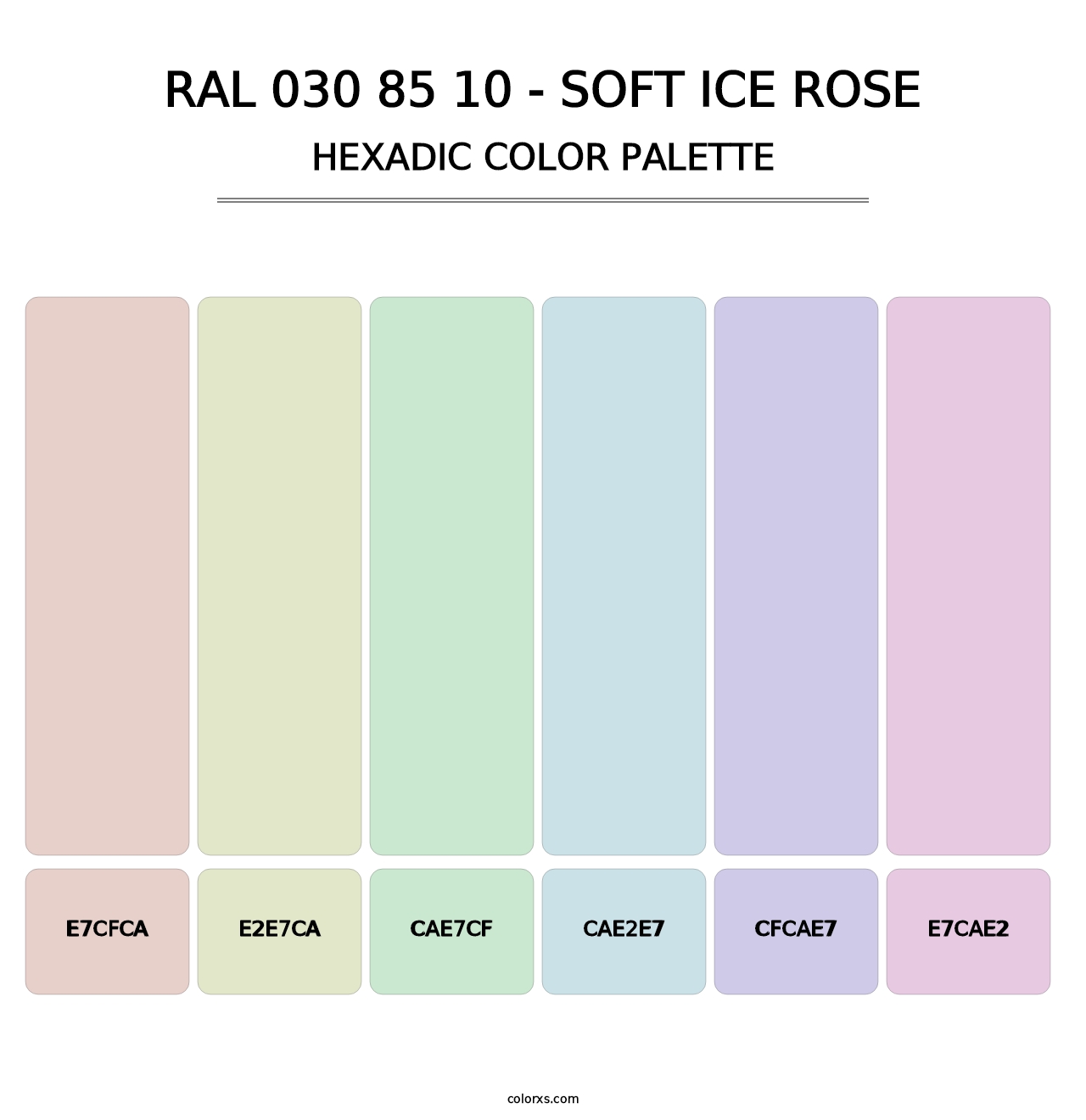 RAL 030 85 10 - Soft Ice Rose - Hexadic Color Palette